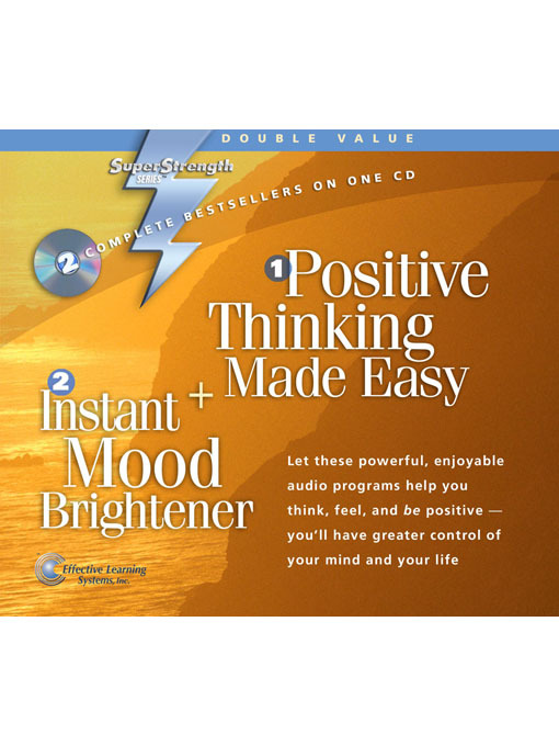 Positive Thinking Made Easy + Instant Mood Brightener (MP3)